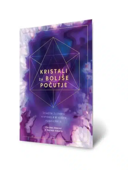 Kristali za boljše počutje – Christel Alberez, Nerissa Alberts, Knjigarna Cangura