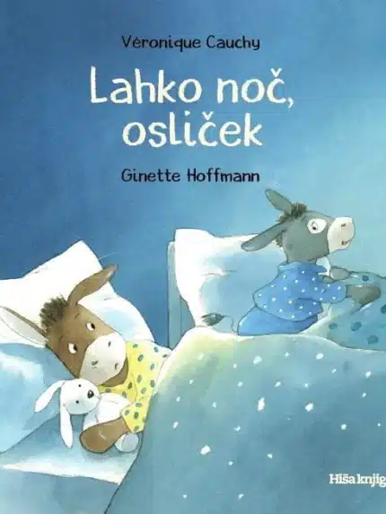 Lahko noč, osliček – Véronique Cauchy, Knjigarna Cangura