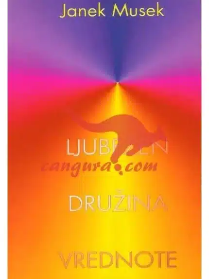 Ljubezen, Družina, Vrednote, Knjigarna Cangura