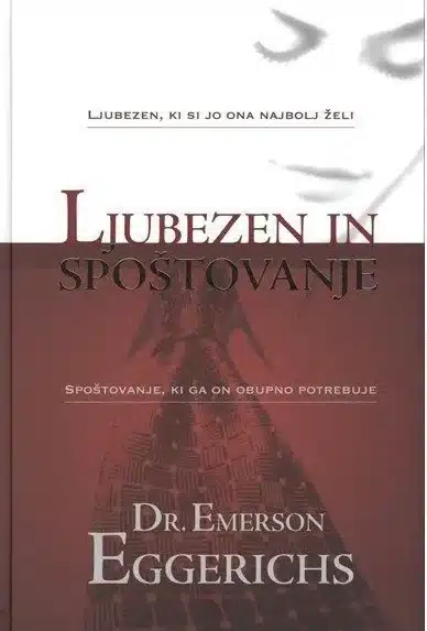 Ljubezen in spoštovanje – Emerson Eggerichs, Knjigarna Cangura