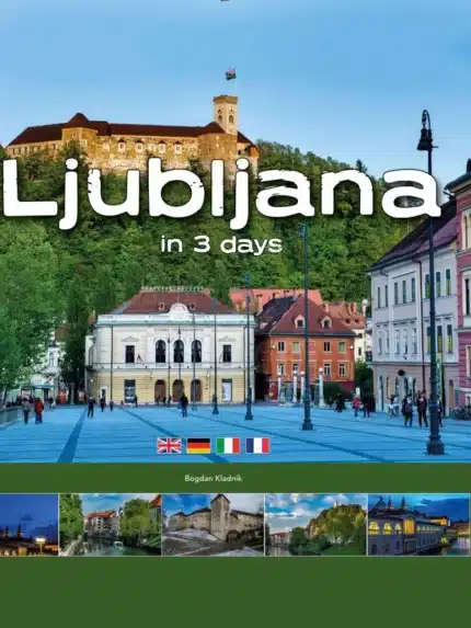 Ljubljana in 3 days – Bogdan Kladnik, Knjigarna Cangura