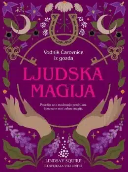 Ljudska magija – Lindsay Squire, Knjigarna Cangura