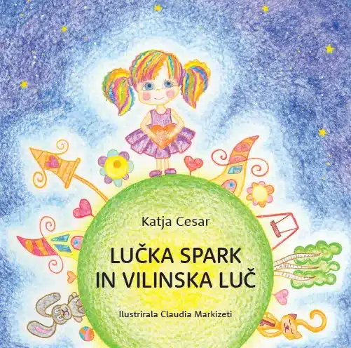 lucka-spark-in-vilinska-luc-katja Lučka Spark in Vilinska luč – Katja Cesar, Knjigarna Cangura