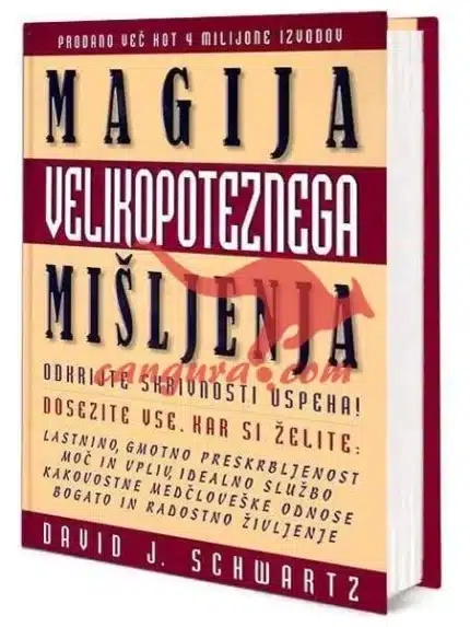 Magija velikopoteznega mišljenja – David Joseph Schwartz, Knjigarna Cangura