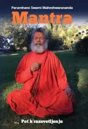 Mantra - Pot k razsvetljenju – Paramhans Swami Maheshwarananda, Knjigarna Cangura