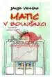 Matic v bolnišnici – Janja Vidmar, Knjigarna Cangura