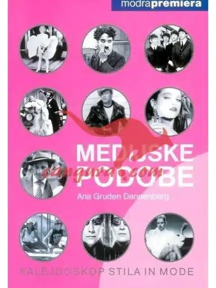 Medijske podobe - Kalejdoskop stila in mode, Knjigarna Cangura