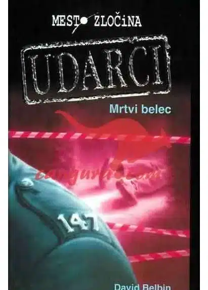 Mesto zločina (Udarci) Mrtvi belec – John Eldredge, Knjigarna Cangura