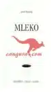 Mleko - dediščina, hrana, simbol (izdaja v svili) – Mediwa center, Knjigarna Cangura