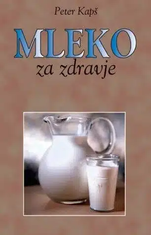 Mleko za zdravje – Peter Kapš, Knjigarna Cangura