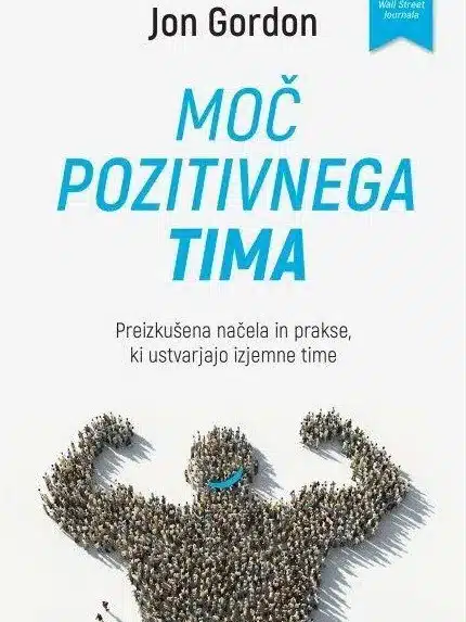 Moč pozitivnega tima – Jon Gordon, Knjigarna Cangura