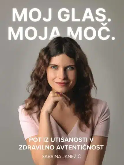 Moj glas. Moja moč. – Sabrina Janežič, Knjigarna Cangura