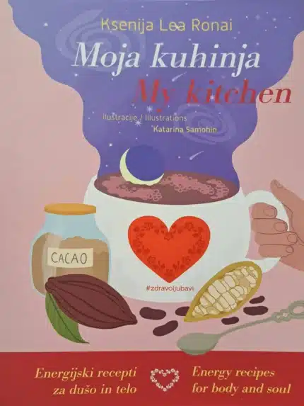 Moja kuhinja – Ksenija Lea Ronai, Knjigarna Cangura