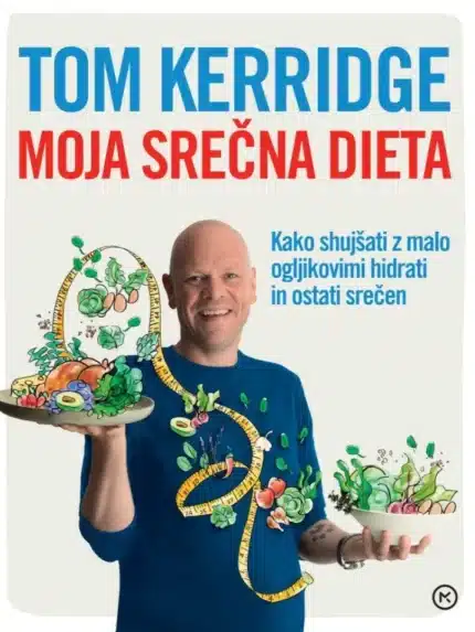 Moja srečna dieta – Tom Kerridge, Knjigarna Cangura