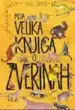 Moja velika knjiga o zverinah – Yuval Zommer, Knjigarna Cangura