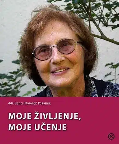 Moje življenje, moje učenje – Barica Marentič - Požarnik, Knjigarna Cangura