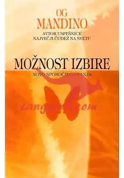 Možnost izbire - Novo sporočilo upanja – Tin Hadžić Žorž, Knjigarna Cangura