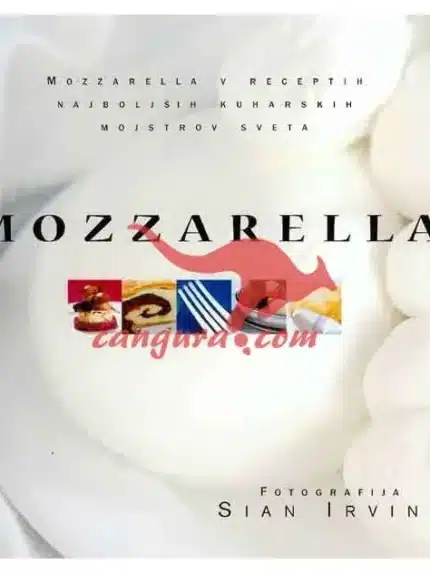 Mozzarella – Sian Irvine, Knjigarna Cangura