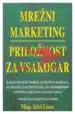 Mrežni marketing - priložnost za vsakogar – Miha Blažič, Knjigarna Cangura