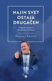 Najin svet ostaja drugačen – Dragica Kraljič, Knjigarna Cangura