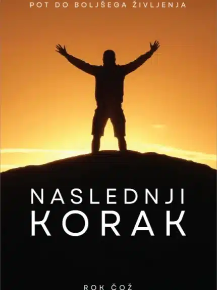 Naslednji korak: Pot do boljšega življenja – Rok Čož, Knjigarna Cangura
