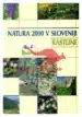 Natura 2000 v Sloveniji - Rastline – Boško Cušin, Knjigarna Cangura