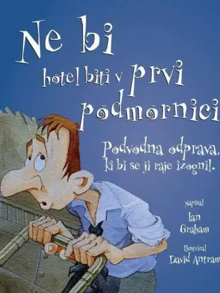 Ne bi hotel biti v prvi podmornici! – Ian Graham, Knjigarna Cangura
