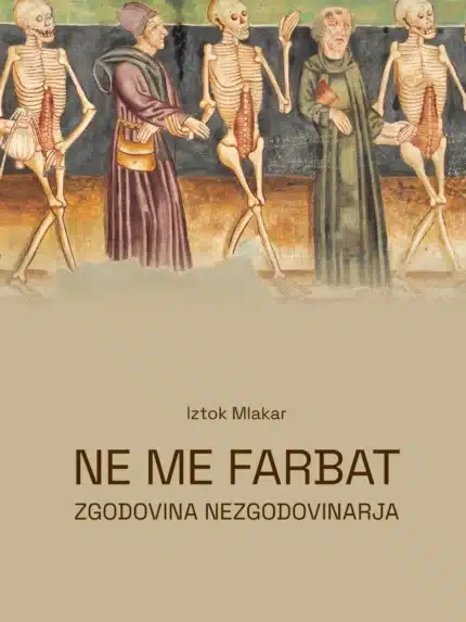 Ne me farbat – Iztok Mlakar, Knjigarna Cangura