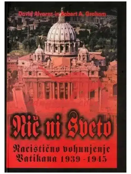 Nič ni sveto - Nacistično vohunjenje vatikana 1939-1945, Knjigarna Cangura