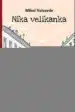 Nika velikanka – Mikel Valverde, Knjigarna Cangura