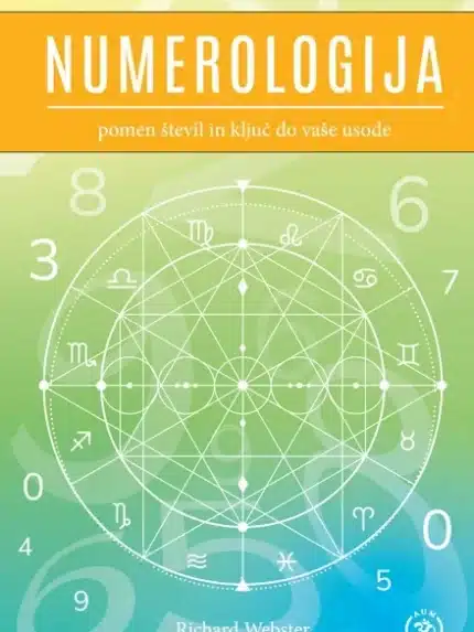 Numerologija – pomen števil in ključ do vaše usode – Richard Webster, Knjigarna Cangura