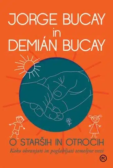 O starših in otrocih – Demian Bucay, Knjigarna Cangura