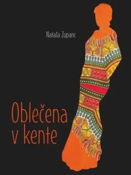 Oblečena v kente – Nataša Zupanc, Knjigarna Cangura