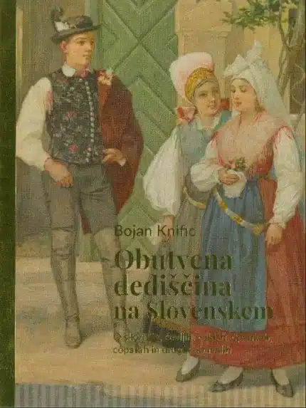 Obutvena dediščina na Slovenskem – Bojan Knific, Knjigarna Cangura
