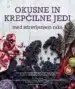 Okusne in krepčilne jedi med zdravljenjem raka – Catherine Phipps, Knjigarna Cangura