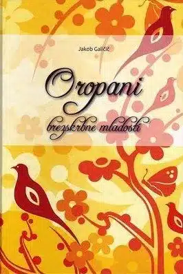 Oropani brezskrbne mladosti – Jakob Galičič, Knjigarna Cangura