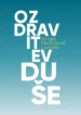Ozdravitev duše – Sergej N. Lazarev, Knjigarna Cangura