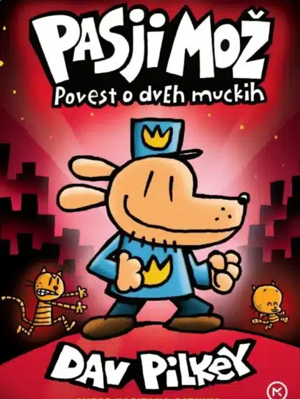 Pasji mož 3 – Dav Pilkey, Knjigarna Cangura