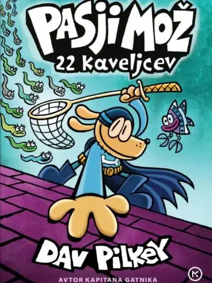 Pasji mož 8 – Dav Pilkey, Knjigarna Cangura