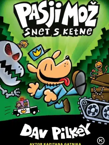 Pasji mož: Snet s ketne – Dav Pilkey, Knjigarna Cangura