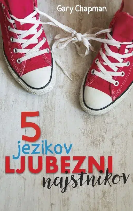 pet-jezikov-ljubezni-najstnikov-gary-chapman Pet jezikov ljubezni najstnikov – Gary Chapman, Knjigarna Cangura