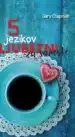 Pet jezikov ljubezni za samske – Gary Chapman, Knjigarna Cangura