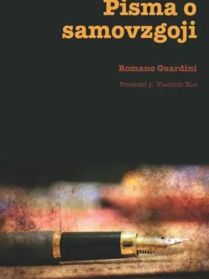 Pisma o samovzgoji – Romano Guardini, Knjigarna Cangura