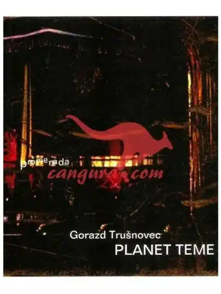 Planet teme - Zbirka Promenada, Knjigarna Cangura