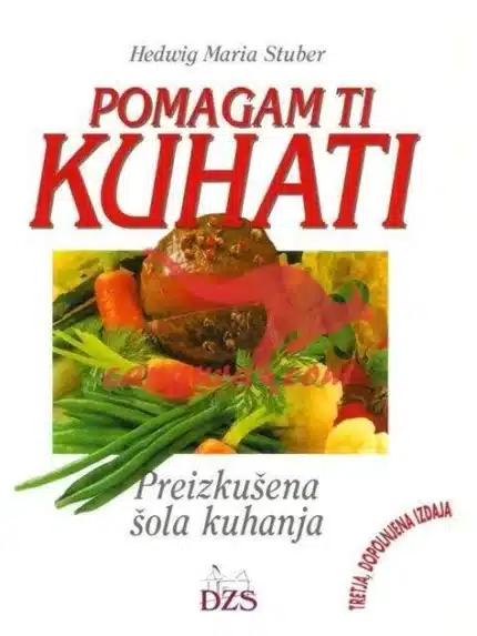 Pomagam ti kuhati - Preizkušena šola kuhanja, Knjigarna Cangura