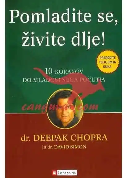 Pomladite se, živite dlje! - Žepna knjiga, Knjigarna Cangura