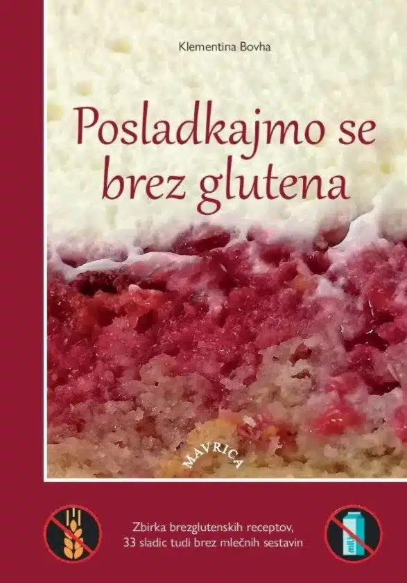 posladkajmo-se-brez-glutena-klementina-bovha Posladkajmo se brez glutena – Klementina Bovha, Knjigarna Cangura