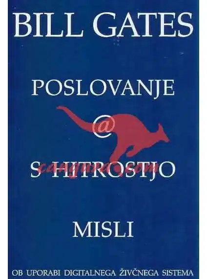 Poslovanje @ s hitrostjo misli – Bill Gates, Knjigarna Cangura
