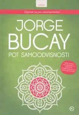 Pot samoodvisnosti – Jorge Bucay, Knjigarna Cangura