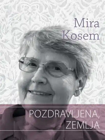Pozdravljena, Zemlja – Mira Kosem, Knjigarna Cangura
